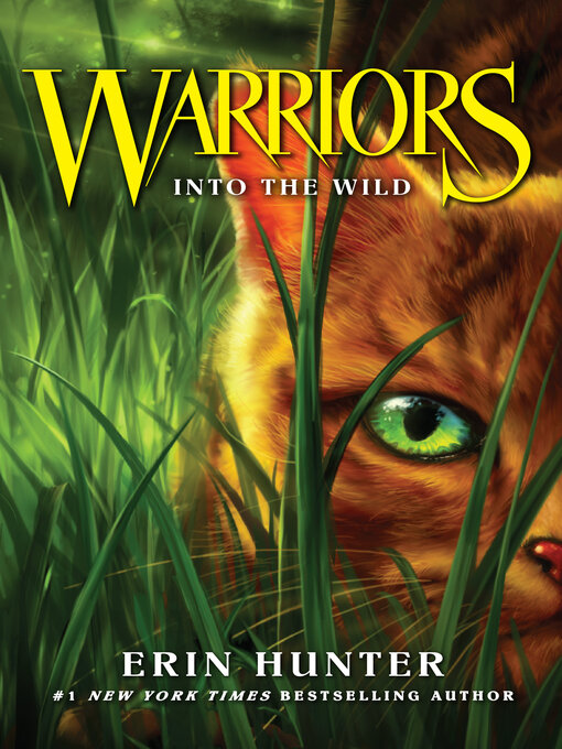Title details for Into the Wild by Erin Hunter - Wait list